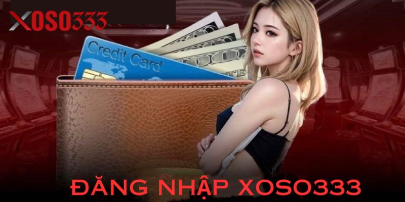 Đăng nhập Xoso333