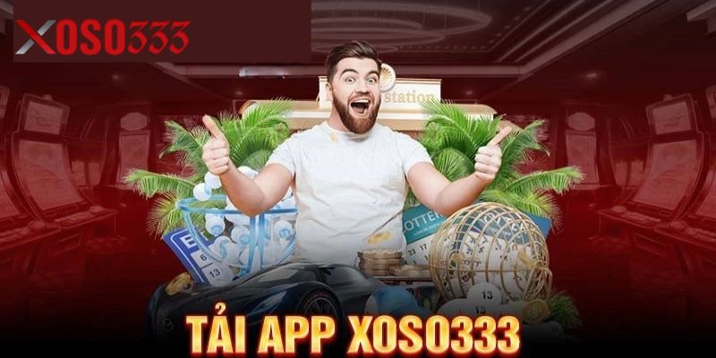 Điểm mạnh khi tải app xoso333 về di động